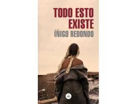 Livro Todo Esto Existe de Íñigo Redondo (Espanhol)