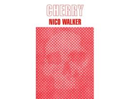 Livro Cherry de Nico Walker (Español)