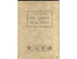 Livro Del Campo Y De La Ciudad de Luis Maldonado (Espanhol)