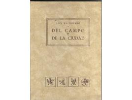 Livro Del Campo Y De La Ciudad de Luis Maldonado (Espanhol)