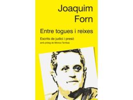 Livro Entre Togues I Reixes de Joaquin Forn (Catalão) 
