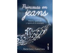 Livro Princesas En Jeans de Laura Lara Martínez Lara Martínez (Espanhol)  