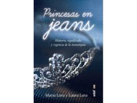 Livro Princesas En Jeans de Laura Lara Martínez Lara Martínez (Espanhol)