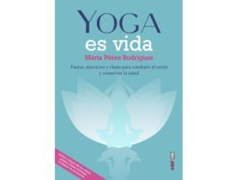 Livro Yoga Es Vida de Marta Pérez Rodríguez (Español)