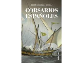 Livro Corsarios Españoles de Agustín R. Rodríguez González (Espanhol)