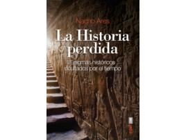 Livro La Historia Perdida de Nacho Ares (Espanhol)