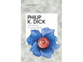 Livro Una Mirada A La Oscuridad de Philip K. Dick (Espanhol)