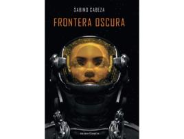 Livro Frontera Oscura - Premio Minotauro 2020 de Sabino Cabeza Abuín (Espanhol)