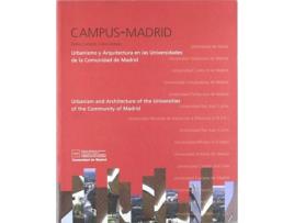 Livro Campus-Madrid Urbanismo Y Arquitectura de Pablo Campos Calvo-Sotelo (Espanhol)