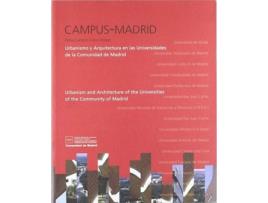 Livro Campus-Madrid Urbanismo Y Arquitectura de Pablo Campos Calvo-Sotelo (Espanhol)