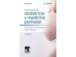 Livro Protocolos De Obstetricia Y Medicina Perinatal de Bernat Mallafrè Serra (Español)