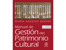 Livro Manual De Gestión Del Patrimonio Cultural de Mª Ángeles Querol (Espanhol)