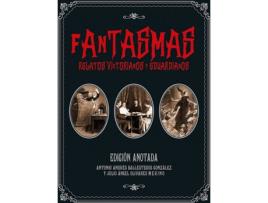 Livro Fantasmas Edicion Anotada de Antonio Andres Ballesteros (Espanhol)