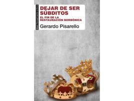 Livro Dejar De Ser Súbditos de Gerardo Pisarello (Espanhol)