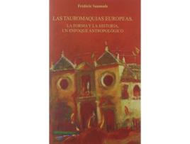 Livro Las Tauromaquias Europeas de S Frederic (Espanhol)