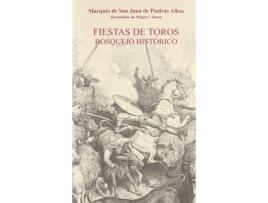 Livro Fiestas De Toros de Bernardino De Melgar Y Abreu (Espanhol)