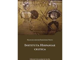 Livro Instituta Hispaniae Celtica de Francisco Javier Fernández Nieto (Espanhol)