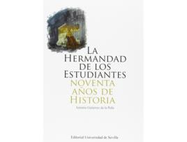 Livro La Hermandad De Los Estudiantes de Antonio Gutiérrez De La Peña (Espanhol)