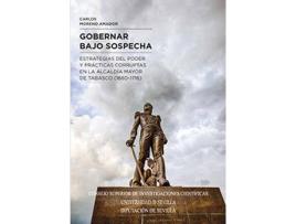 Livro Gobernar Bajo Sospecha de Carlos Moreno Amador (Espanhol)