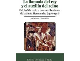 Livro La Llamada Del Rey Y El Auxilio Del Reino de Jose Manuel+ Triano (Espanhol)