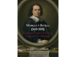 Livro Murillo Y Sevilla 1618-2018 de Palomero Paramo (Espanhol)