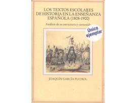 Livro Textos Escolares De Historia En La Enseñanza Española de Joaquin Garcia Puchol (Espanhol)