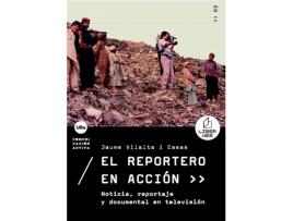 Livro Reportero En Acción de Jaume Vilalta I Casas (Español)