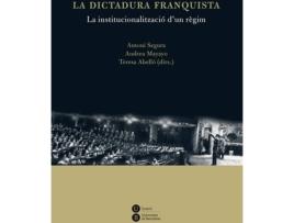 Livro La Dictadura Franquista de Antoni Segura (Espanhol)