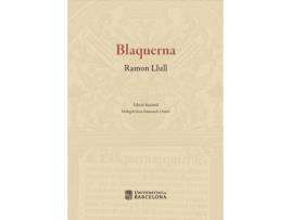 Livro Blaquerna de Ramon Llull (Catalão)