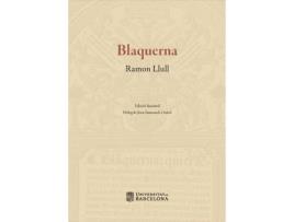 Livro Blaquerna de Ramon Llull (Catalão)