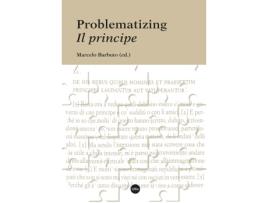 Livro Problematizing Il Principe de VVAA (Inglês)