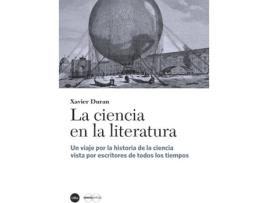 Livro La Ciencia En La Literatua de Xabier Duran (Español)