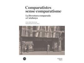 Livro Comparatistes Sense Comparatisme. La Literatura Comparada A de Vários Autores (Espanhol)