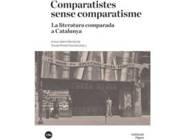 Livro Comparatistes Sense Comparatisme. La Literatura Comparada A de Vários Autores (Espanhol)