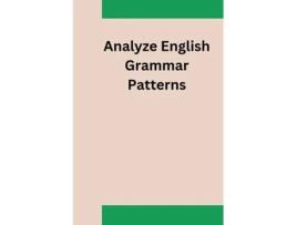 Livro Analyze English Grammar Patterns de Henry Charles (Inglês)