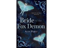 Livro Bride To Fox Demon de Alex Perez (Inglês)