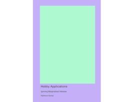 Livro Hobby Applications de Righteous George (Inglês)