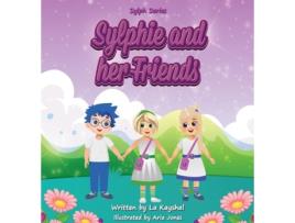Livro Sylphie And Her Friends De La Kayshal (inglês)