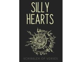Livro Silly Hearts De Scribbler Of Verses (inglês)