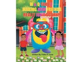 Livro Mampq Take 2 Making New Friends Really Isnt Scary!! De Fallon Jones (inglês)