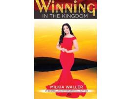 Livro Winning In The Kingdom De Milkia Waller (inglês)