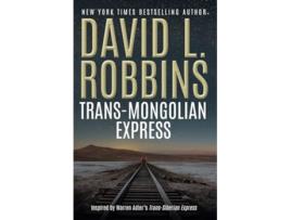 Livro Trans-Mongolian Express de David L Robbins (Inglês)