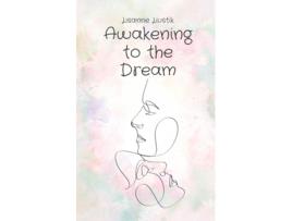 Livro Awakening to the Dream de Lisanne Liustik (Inglês)