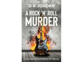 Livro A Rock n Roll Murder A Highlands and Islands Detective Thriller de G R Jordan (Inglês)
