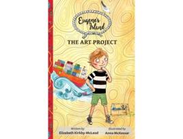 Livro The Art Project de Elizabeth Kirkby-McLeod (Inglês)