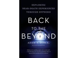 Livro Back To The Beyond De Adam Dince (inglês)
