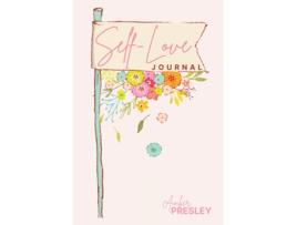 Livro Self-Love Journal de Amber Presley (Inglês)