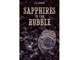 Livro Sapphires in the Rubble - A Collection of Vignettes de JL Caban (Inglês)