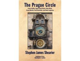 Livro The Prague Circle De Stephen Shearier (inglês - Capa Dura)