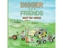 Livro Digger And Friends Meet The People De Doug Rowley (inglês)